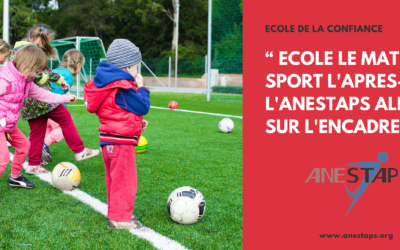 « Ecole le matin, sport l’après-midi  » – l’ANESTAPS alerte sur l’encadrement